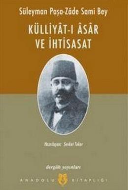 Külliyat-ı Asar ve İhtisasat %17 indirimli Süleyman Paşa-Zade Sami