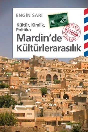 Kültür Kimlik Politika Mardin'de Kültürlerarasılık