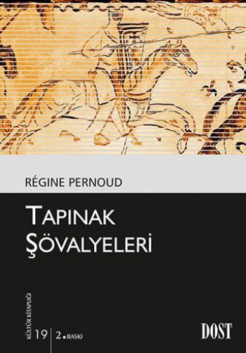 Kültür Kitaplığı 019 Tapınak Şövalyeleri