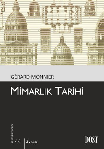 Kültür Kitaplığı 044 Mimarlık Tarihi