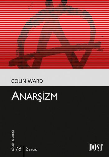 Kültür Kitaplığı 078 Anarşizm