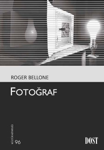 Kültür Kitaplığı 096 Fotoğraf %17 indirimli Roger Bellone
