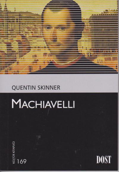 Kültür Kitaplığı 169 Machiavelli Quentin Skinner