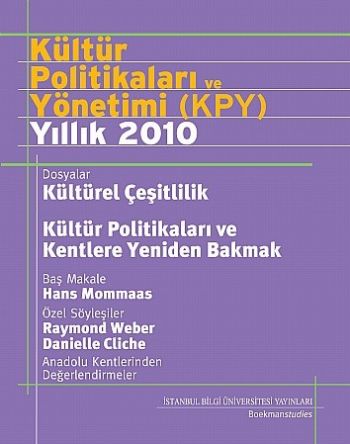 Kültür Politikaları ve Yönetimi (KPY) Yıllık 2010