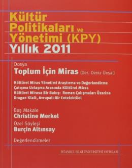 Kültür Politikaları ve Yönetimi (KPY) Yıllık 2011