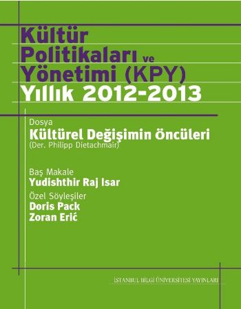 Kültür Politikaları ve Yönetimi Kpy Yıllık 2012-2013 %17 indirimli Kol