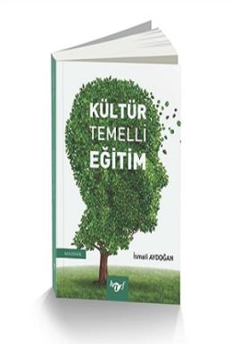 Kültür Temelli Eğitim