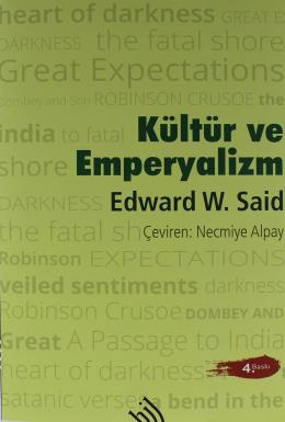 Kültür ve Emperyalizm Edward W. Said