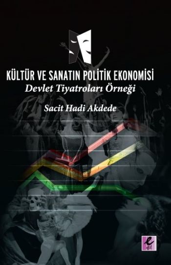 Kültür ve Sanatın Politik Ekonomisi