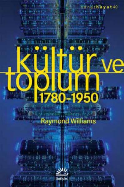 Kültür Ve Toplum 1780-1950 Raymond Williams