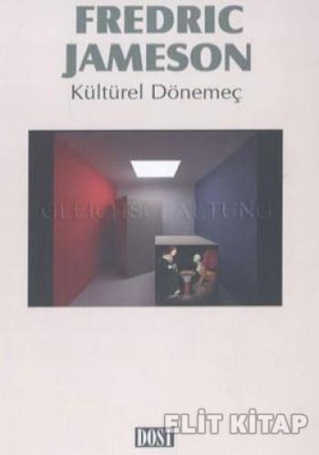 Kültürel Dönemeç %17 indirimli FREDRIC JAMESON