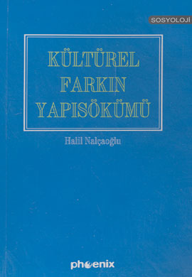 Kültürel Farkın Yapısökümü