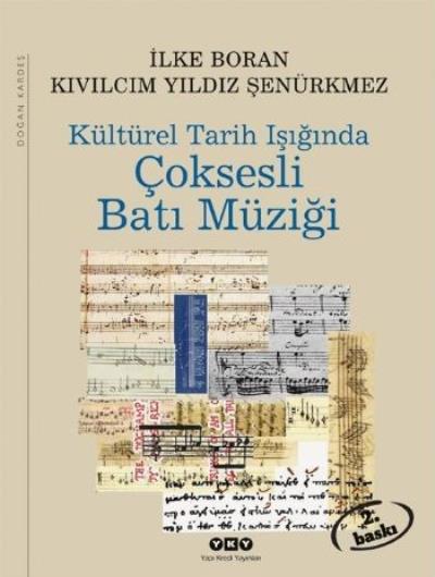 Kültürel Tarih Işığında Çoksesli Batı Müziği %17 indirimli İ.Boran-K.Y