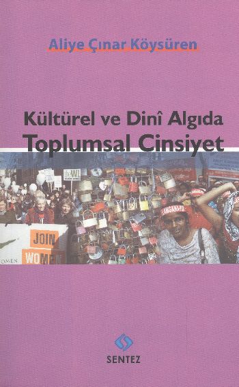 Kültürel ve Dini Algıda Toplumsal Cinsiyet