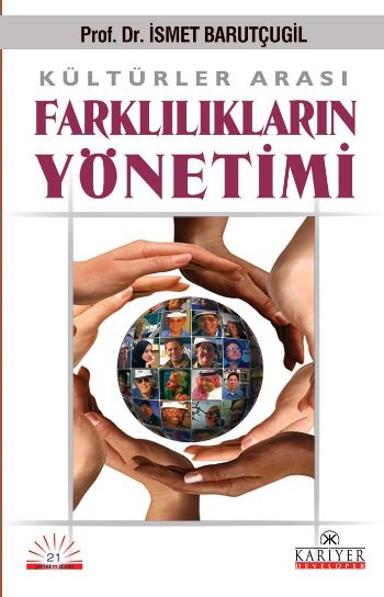 Kültürler Arası Farklılıkların Yönetimi