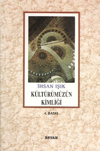 Kültürümüzün Kimliği