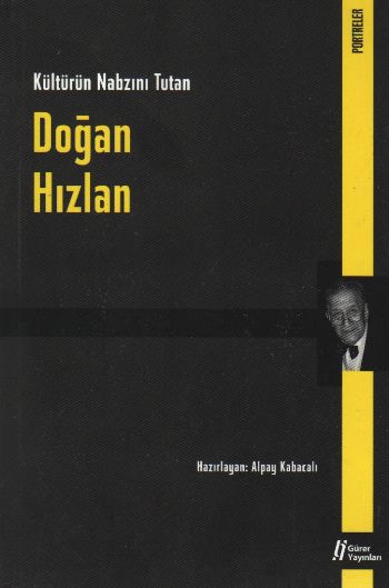 Kültürün Nabzını Tutan Doğan Hızlan %17 indirimli