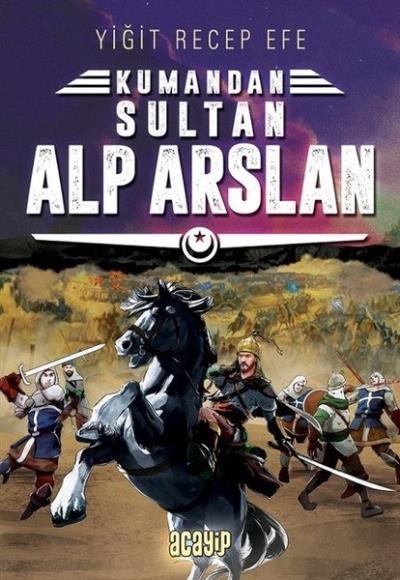 Kumandan 5-Sultan Alp Arslan