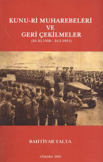 Kunu-ri Muharebeleri ve Geri Çekilmeler