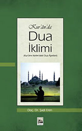 Kur’an’da Dua İklimi