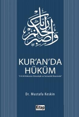 Kur’an’da Hüküm Mustafa Keskin