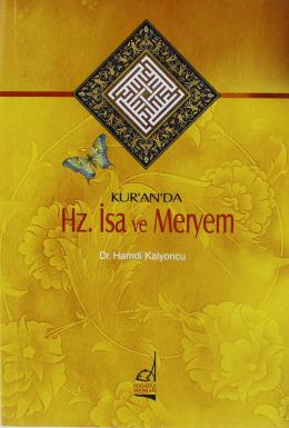 Kur’an’da Hz. İsa ve Meryem