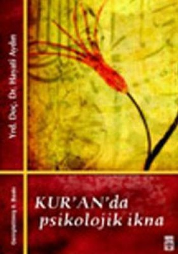 Kur’an’da Psikolojik İkna