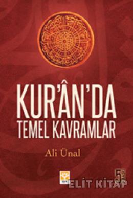 Kuran da Temel Kavramlar %17 indirimli Ali Ünal