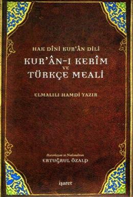 Kur’an-ı Kerim ve Türkçe Meali-Hak Dini Kur’an Dili (Cep Boy) Elmalılı