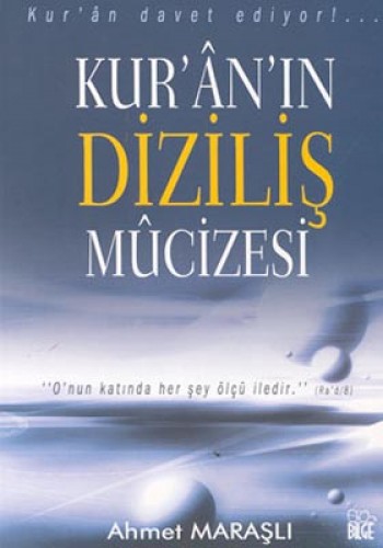 Kuranın Diziliş Mücizesi %17 indirimli Ahmet Maraşlı