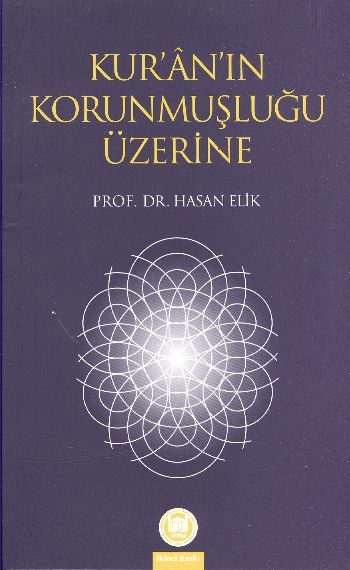 Kuranın Korunmuşluğu Üzerine %17 indirimli Hasan Elik