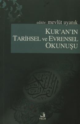 Kuranın Tarihsel ve Evrensel Okunuşu %17 indirimli