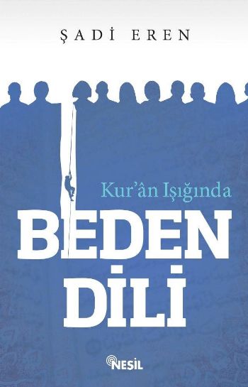 Kuran Işığında Beden Dili %17 indirimli Şadi Eren