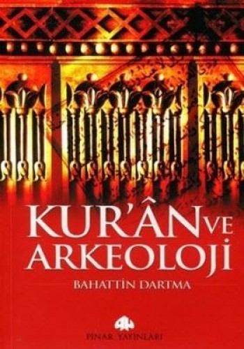 Kur’an ve Arkeoloji