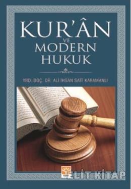 Kuran ve Modern Hukuk %17 indirimli Ali İhsan Sait Karamanlı