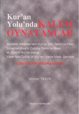 Kur’an Yolunda Kalem Oynatanlar