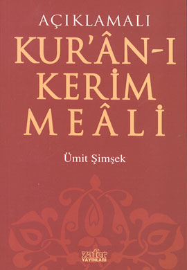 Kur’anı Kerim ve Açıklamalı Meali