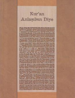 Kuran Anlaşılsın Diye