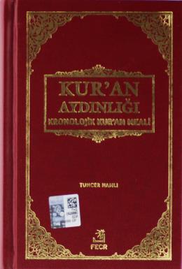 Kur'an Aydınlığı Kronolojik Kur'an Meali (Cep Boy)