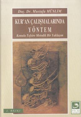 Kur'an Çalışmalarında Yöntem