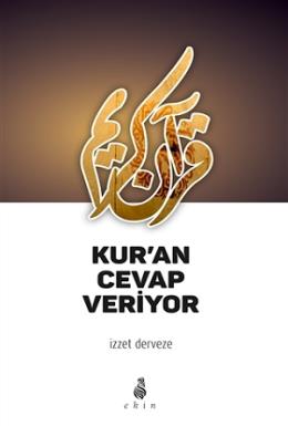 Kur'an Cevap Veriyor