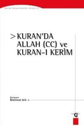 Kuranda Allah (cc) ve Kuran-ı Kerim %17 indirimli Mehmet Arlı