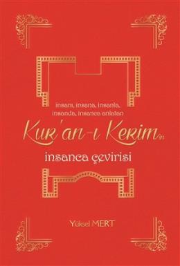 Kuranı Kerimin İnsanca Çevirisi %17 indirimli Yüksel Mert