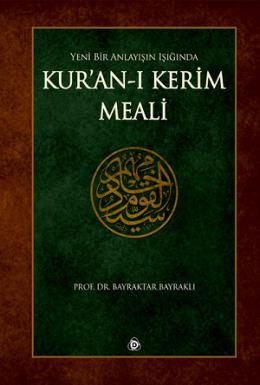 Kur'an-ı Kerim Meali Bayraktar Bayraklı
