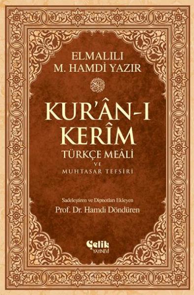 Kur'an-ı Kerim Türkçe Meali ve Muhtasar Tefsiri