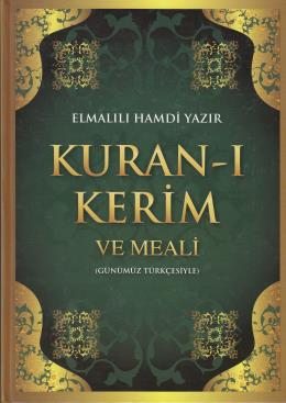 Kuran-ı Kerim ve Meali Elmalılı Hamdi Yazır