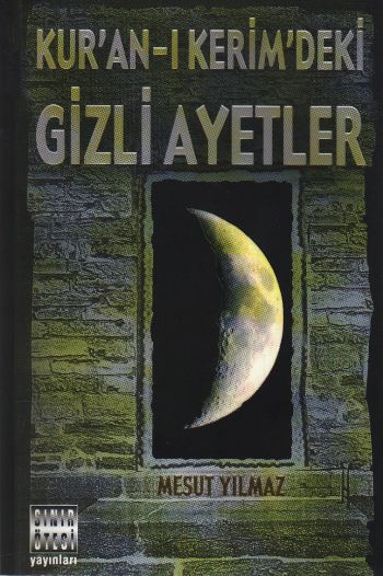 Kuran-ı Kerimdeki Gizli Ayetler %17 indirimli Mesut Yılmaz