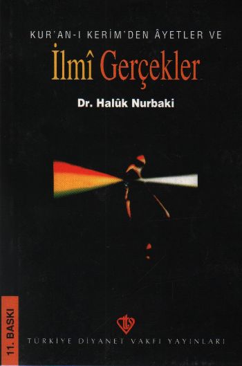 Kuran-ı Kerimden Ayetler ve İlmi Gerçekler %17 indirimli Haluk Nurbaki