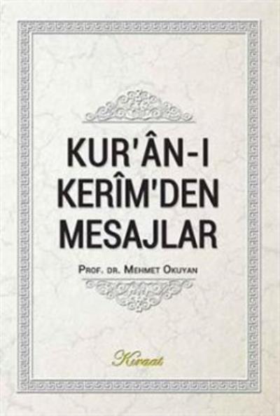 Kuran-ı Kerimden Mesajlar (Ciltli)