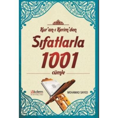 Kur'an-ı Kerim'den Sıfatlarla 1001 Cümle